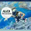 Alex - Трек для вайба - Single